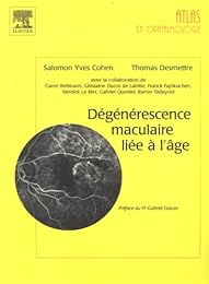 Dégénérescence maculaire liée à l'âge