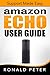 Amazon Echo User Guide: Support Made Easy