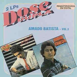 Amado Batista - Dose Dupla - Zortam Music