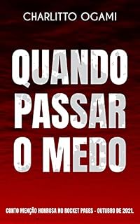 Livro Quando Passar o Medo