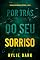 Livro Por Trás do Seu Sorriso (Um Thriller de Suspense de Casey Faith — Livro 2)