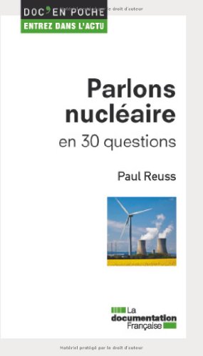 parlons nucléaire en 30 questions by Paul Reuss (Paperback)
