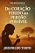 Livro DO CORAÇÃO FERIDO AO PERDÃO POSSÍVEL: Um conto sobre cicatrizes antigas… e o perdão que floresce no silêncio (TRAVESSIA)