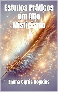 Livro Estudos Práticos em Alto Misticismo