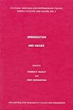 Urbanization and Values, , 1565180100