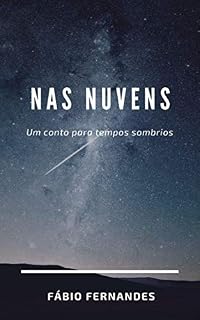 Livro Nas Nuvens : Um conto para tempos sombrios