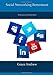 Social Networking Betterment: In the process of betterment by 