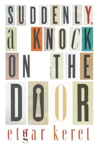 "Suddenly, a Knock on the Door" av Etgar Keret