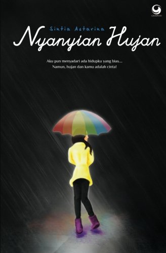 Nyanyian Hujan (Indonesian Edition)
