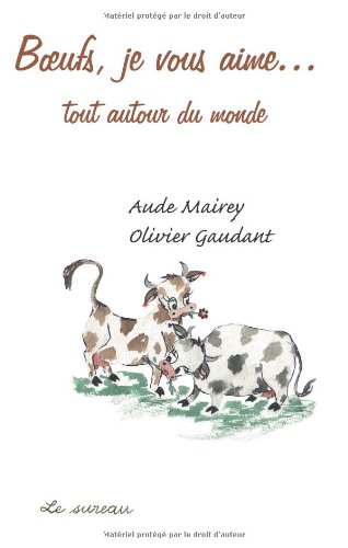 Boeufs, je vous aime