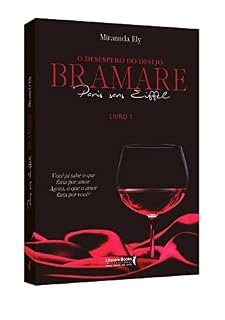 Livro PARIS SANS EIFFEL - BRAMARE, O DESESPERO DO DESEJO: LIVRO 1
