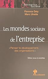 Les  mondes sociaux de l'entreprise