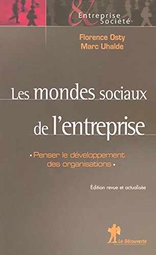 Les  mondes sociaux de l'entreprise