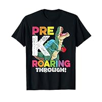 Pre Kindergarten Roaring Through T Rex First Day of School T-Shirt