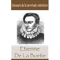 Discours de la servitude volontaire de Etienne de la Boetie (French Edition) book cover Discours de la servitude volontaire de Etienne de la Boetie (French Edition) book cover