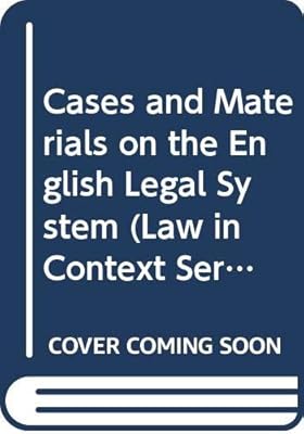 Cases and materials on the english legal system