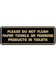 Please Do Not Flush Paper Towels or Feminine Products in Toilets Door/Wall Sign - Black/Gold - Small