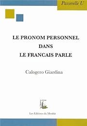 Le  pronom personnel dans le français parlé