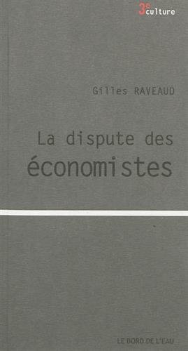 Ebook La dispute des économistes [R.A.R]