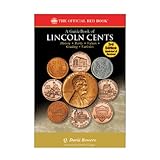 A Guide Book of Lincoln Cents 3rd Edition (Bowers) by