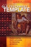 Paperback An Introduction to the Old Testament Template: Rediscovering God's Principles for Disciplining All Nations Book