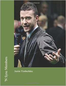 N Sync Members Justin Timberlake Holt Lorelei 9781477420492