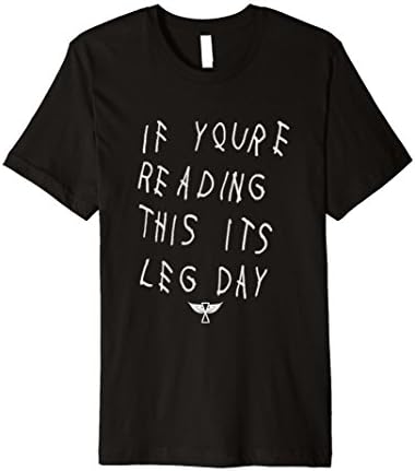 Mens If You're Reading This It's Leg Day 2XL Black