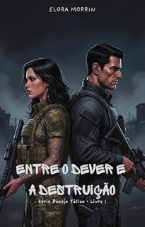 Livro PHANTOMBLAZE: Entre o Dever e a Destruição (Desejo Tático)