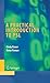 A Practical Introduction to PSL (Integrated Circuits and Systems) by Cindy Eisner, Dana Fisman