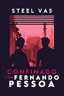 Livro Confinado Com Fernando Pessoa