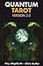 Quantum Tarot Kit: Version 2.0 by 