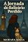 Livro A Jornada do Relicário Perdido