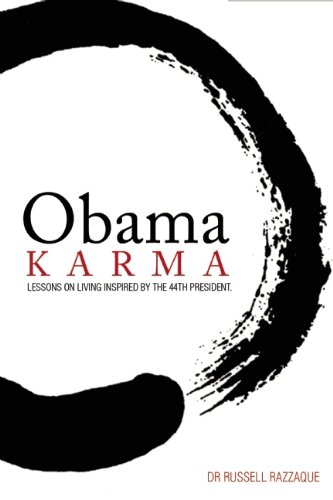 Obama Karma: Lessons on Living Inspired by the 44th President