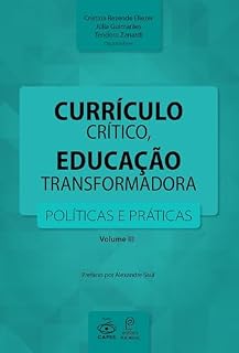Livro Currículo crítico, educação transformadora: Políticas e práticas