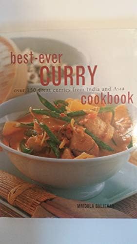 Curry Bible: Exotic and Fragrant Curries from Around the World