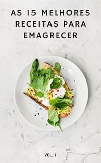 Livro AS 15 MELHORES RECEITAS PARA EMAGRECER
