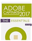 Adobe Captivate 2017: The Essentials