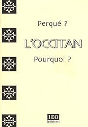 Perqué l'occitan ?