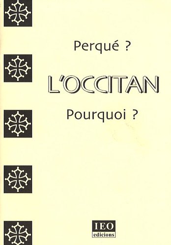Perqué l'occitan ?