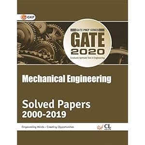 GATE 2020 : Mechanical Engineering – Solved Papers 2000-2019