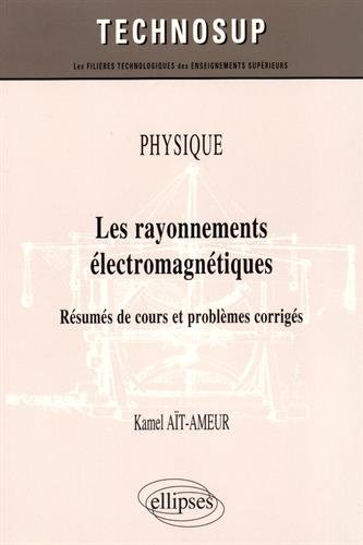 Les  rayonnements électromagnétiques