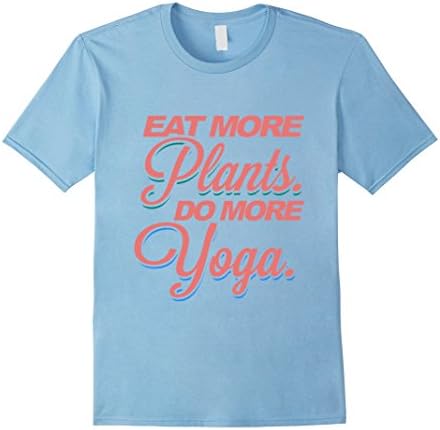 Mens Eat more plants Do more Yoga Tshirt Small Baby Blue