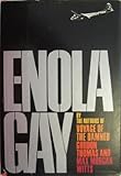 Enola Gay by Gordon Thomas (1977-06-05)
