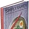 Simply Ramen: A Complete Course in Preparing Ramen Meals at Home ...