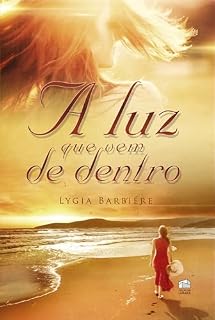 Livro A luz que vem de dentro