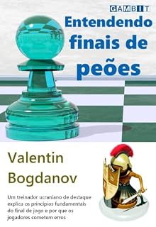 Livro Entendendo finais de peões (Finais de xadrez)