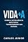 Livro Vida+ia: “Como a Inteligência Artificial Transformou Sua Rotina”