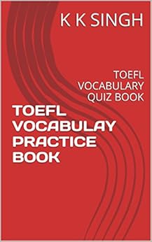 quiz vocabulary toefl BOOK: PRACTICE TOEFL Amazon.com: VOCABULAY TOEFL quiz vocabulary toefl BOOK: PRACTICE TOEFL Amazon.com: VOCABULAY TOEFL