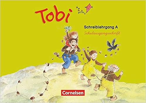 Tobi Zu Allen Ausgaben Schreiblehrgang A In Schulausgangsschrift Amazon De Prippenow Barbara Bucher
