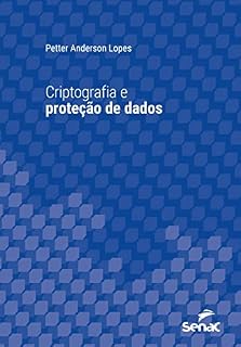 Livro Criptografia e proteção de dados (Série Universitária)